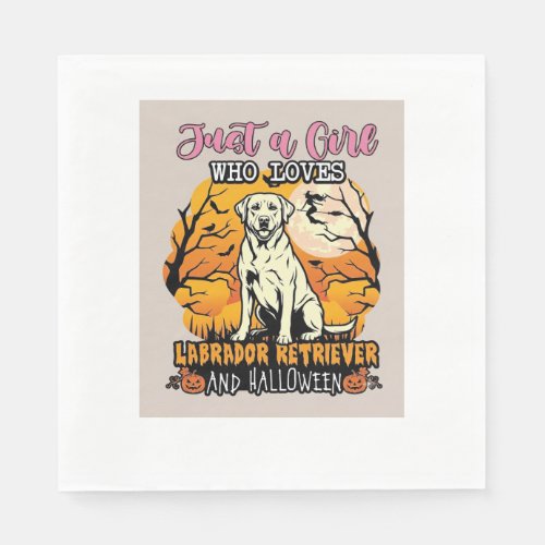 Just Girl Who Loves Labrador Retriever Halloween W Napkins