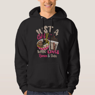 Just Girl Who Loves Ramen And Boba Hoodie