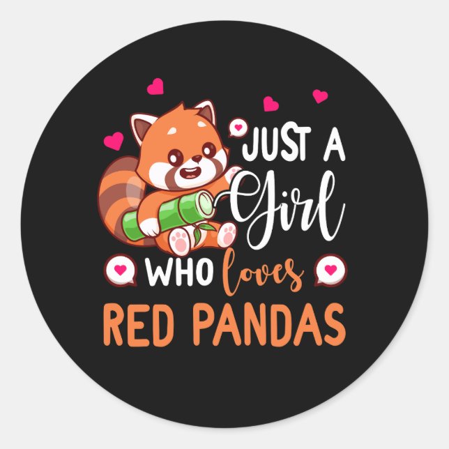 Just Girl Who Loves Red Pandas Red Panda Lover Ani Classic Round Sticker (Front)