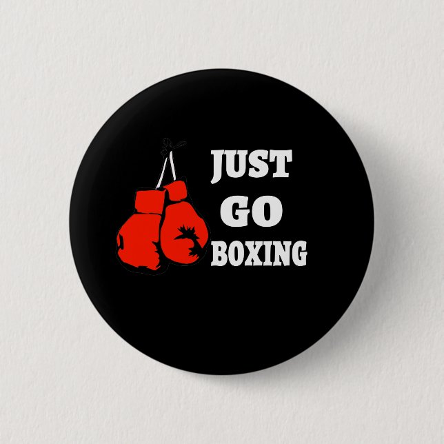 Just Go Boxing | The best boxing gifts for him Button (Front)