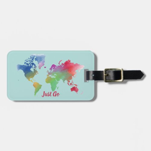 Just Go Watercolor World Map Luggage Tag