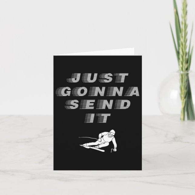 Just Going To Send It Cool Graphic Design  Card (Front)