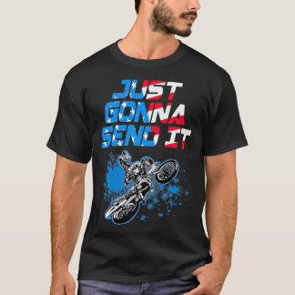 Just Gonna Send It  Motocross  Dirt Bike Premium T-Shirt