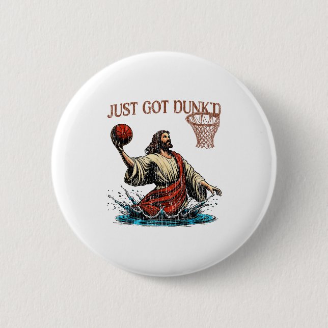 Just Got Dunked Funny Baptism Jesus Christian Bask Button (Front)
