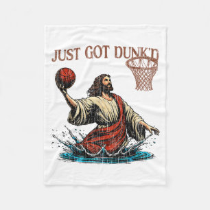Just Got Dunked Funny Baptism Jesus Christian Bask Fleece Blanket