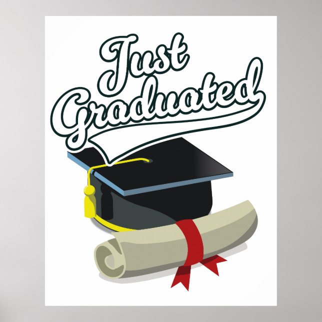 Just Graduated!  Poster (Front)