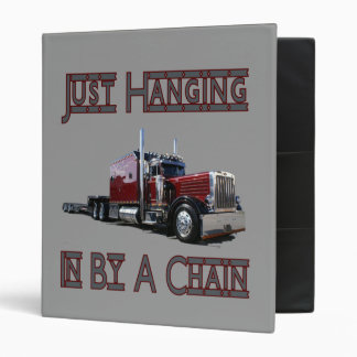 Just Hangin in By a Chain Binder