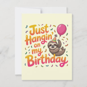 Just Hangin' on My Birthday Sloth Unisex Postcard