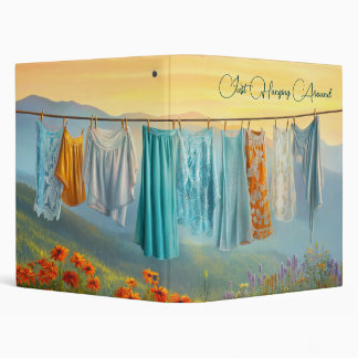 Just Hanging Around 3 Ring Binder