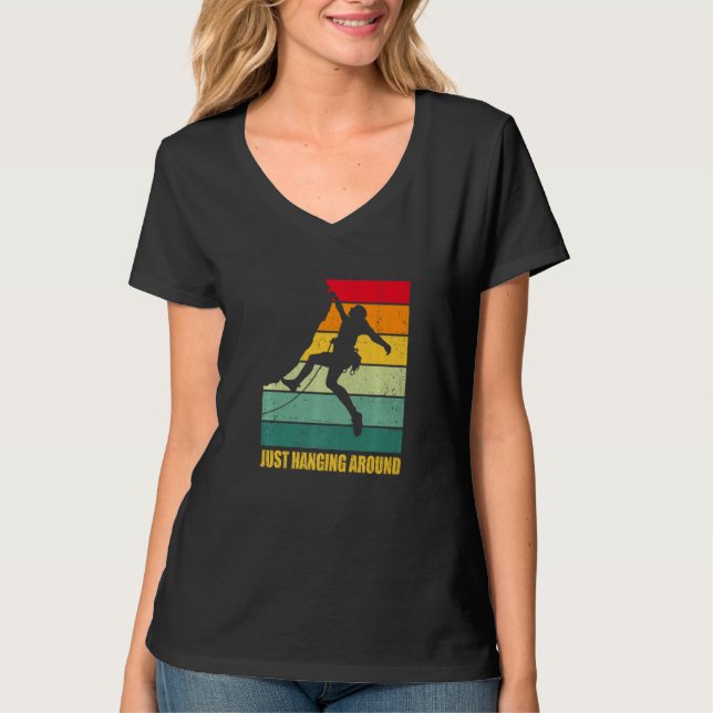 Just Hanging Around Graphic Bouldering Boulder Cli T-Shirt (Front)