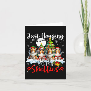 Just Hanging With My Shelties Xmas Three Santa Dog Card