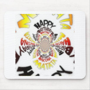 Just Happy Birthday Have a Nice Day Mouse Pad