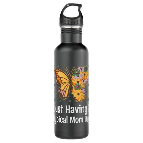 Just Having a Typical Mom Day Mothers Day Outfit P Stainless Steel Water Bottle