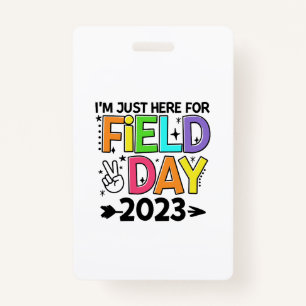 Just Here For Field Day 2023 Peace Sign Teacher St Badge