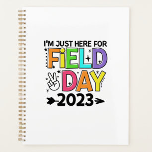 Just Here For Field Day 2023 Peace Sign Teacher St Planner