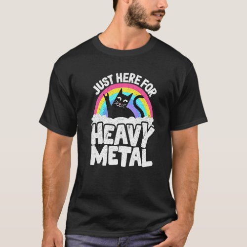 Just Here For Heavy Metal Satan Goth Cat Heavy Met T_Shirt
