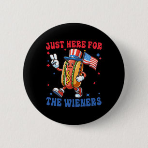 Just Here For The 4th Of July Button