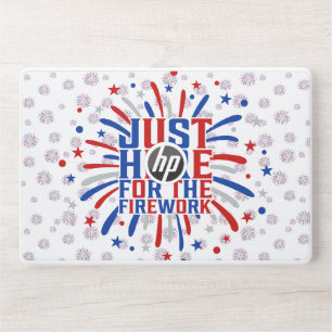 Just Here For The Fireworks Funny For Couple HP Laptop Skin
