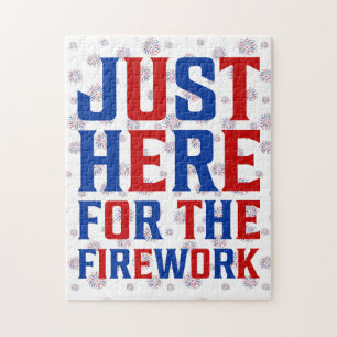 Just Here For The Fireworks Funny For Couple Jigsaw Puzzle