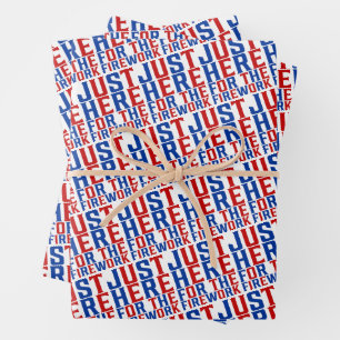 Just Here For The Fireworks Funny For Couple Wrapping Paper Sheets