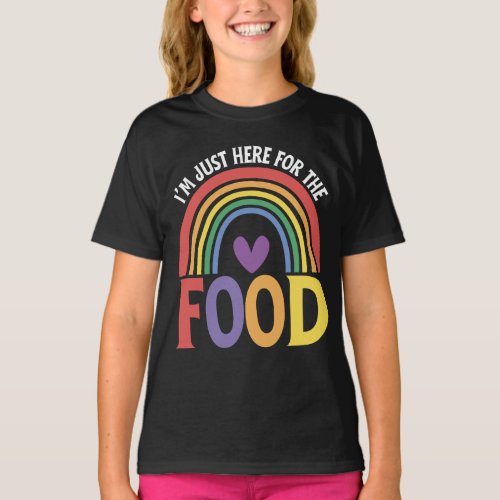 Just Here For The Food Rainbow Teacher Kid School T_Shirt