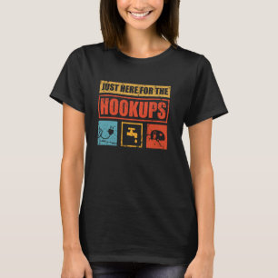 Just Here For The Hookups Funny Camping RV Lover C T-Shirt