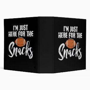 Just Here for The Snacks American Football Funny 3 Ring Binder