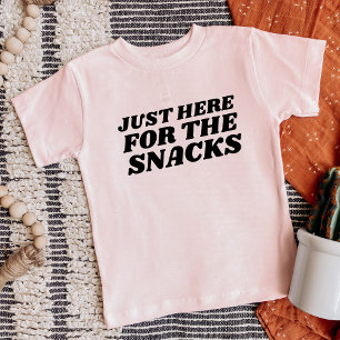 Just Here for the Snacks Funny Toddler T-shirt