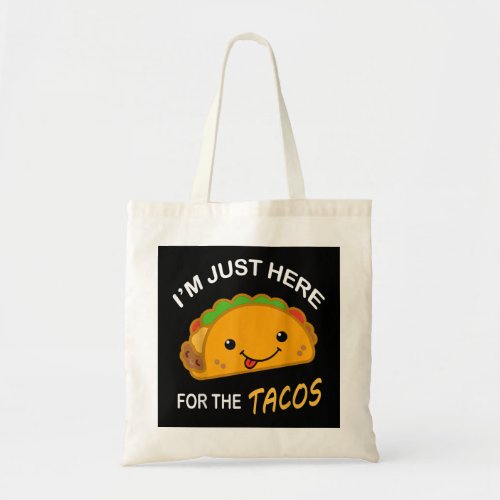 Just Here For The Tacos Funny Super Football Bowl  Tote Bag