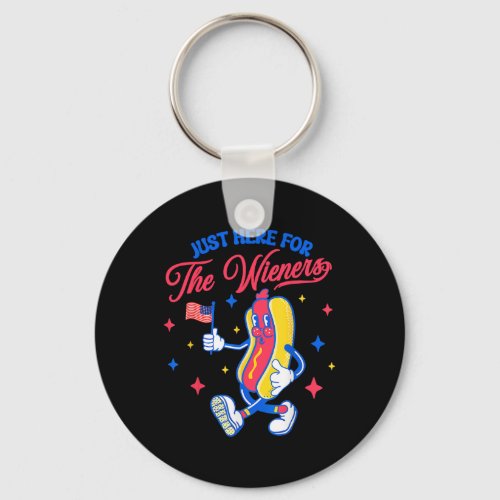 Just Here For The Wieners 4th Of July Hot Dog 1  Keychain