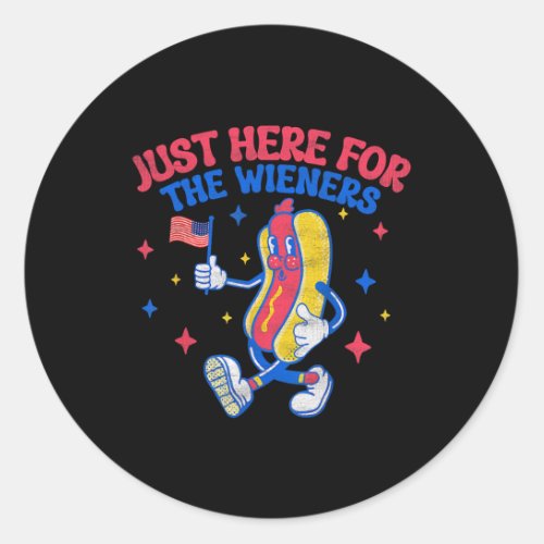 Just Here For The Wieners 4th Of July Hot Dog 6  Classic Round Sticker