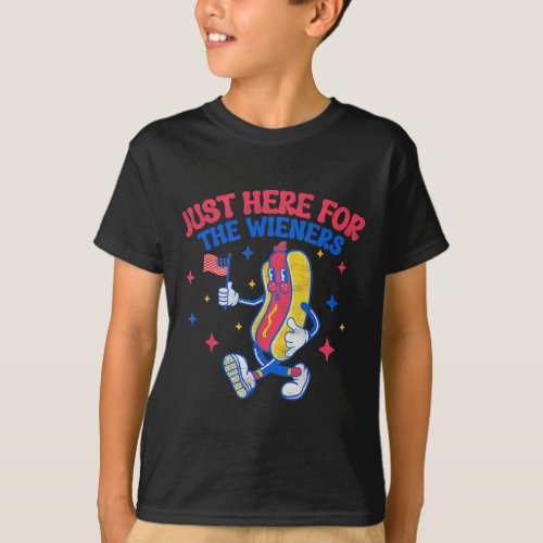 Just Here For The Wieners 4th Of July Hot Dog  T_Shirt
