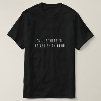 Just Here Mens T-Shirt