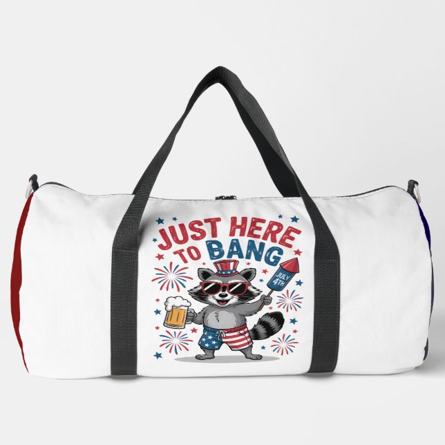 Just Here to Bang" - Patriotic Raccoon Duffle Bag (Front)