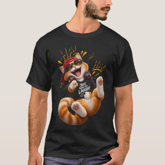Just Here to Laugh – Funny Cat T-Shirt