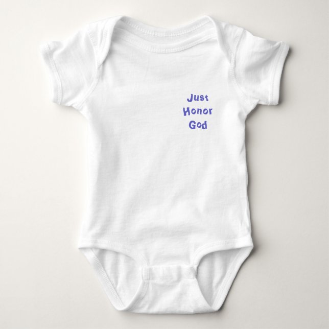 Just Honor God Infant Onezie Baby Bodysuit (Front)