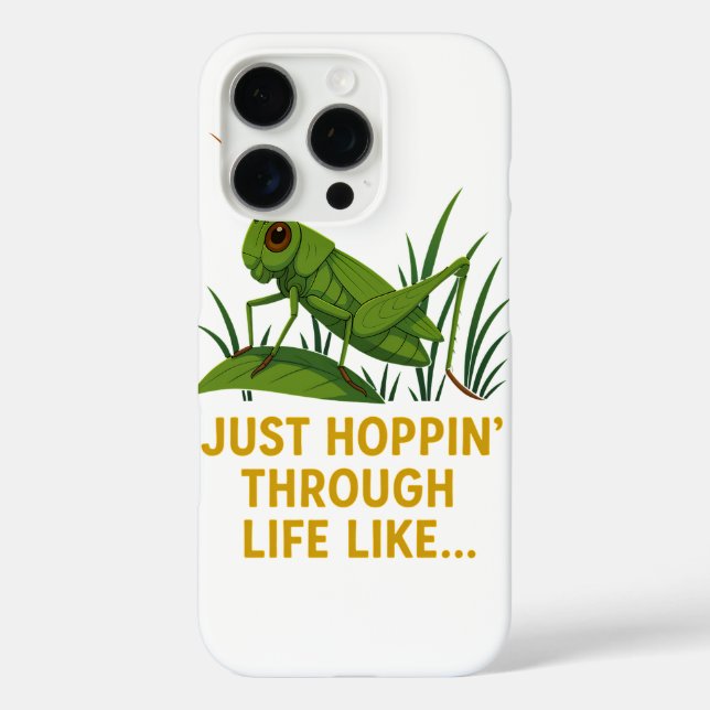 "Just Hoppin’ Funny Grasshopper Art" Case-Mate iPhone Case (Back)