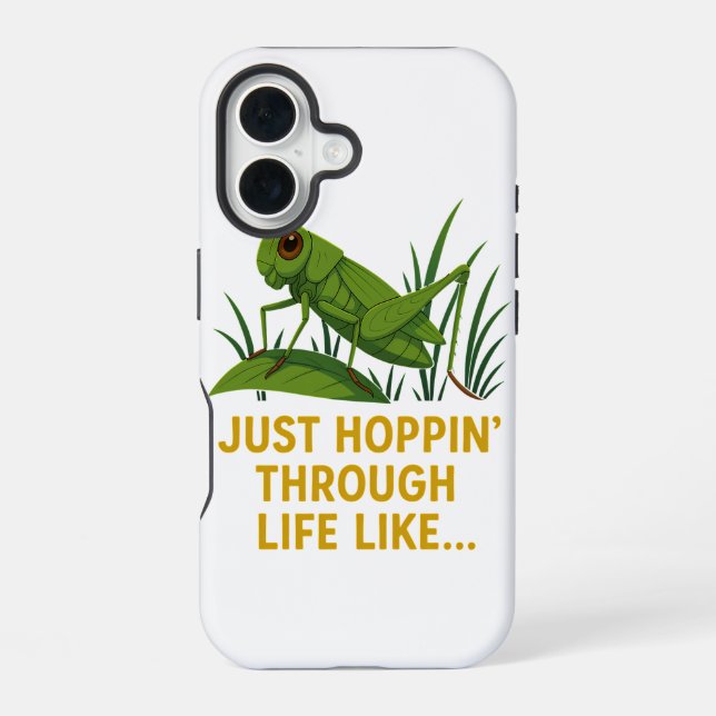 "Just Hoppin’ Funny Grasshopper Art" Iphone Case (Back)
