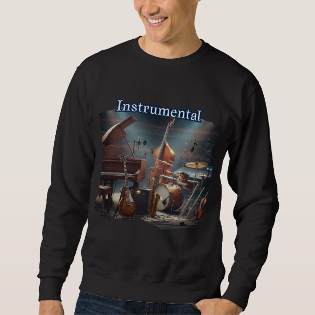 Just Instrumental Musicians Sweatshirt (Front)