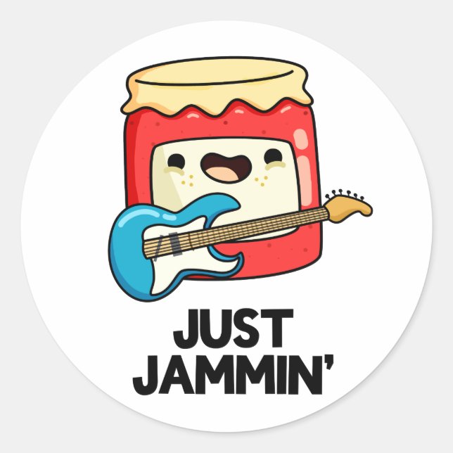 Just Jammin Funny Rocker Jam Pun  Classic Round Sticker (Front)