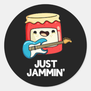 Just Jammin Funny Rocker Jam Pun Dark BG Classic Round Sticker