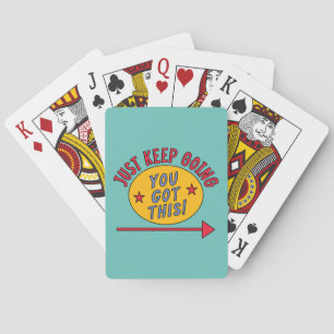 Just Keep Going Poker Cards