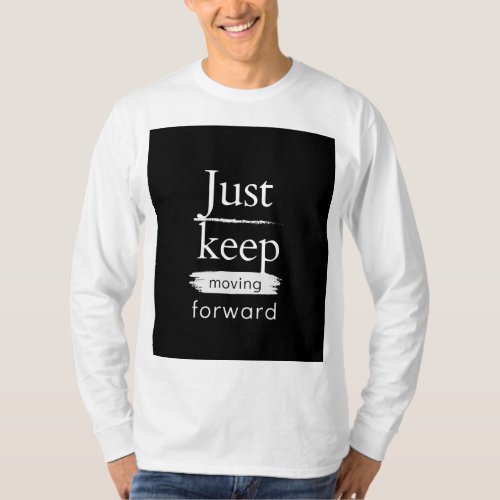 just keep it T_Shirt