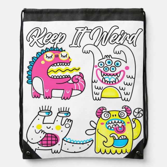 Just Keep It Weird Drawstring Bag (Front)