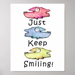 Just Keep Smiling! Colorful toothy fish Poster