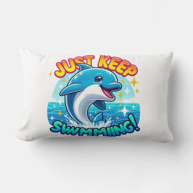  Just Keep Swimming Dolphin   Lumbar Pillow (Front)