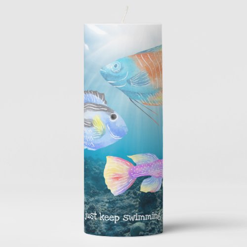 Just Keep Swimming Ocean Fish Pillar Candle