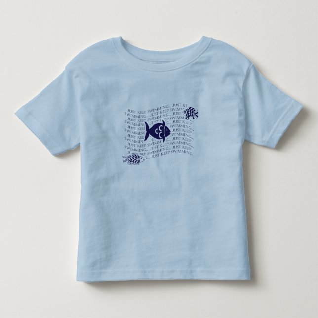 just keep swimming toddler t-shirt (Front)