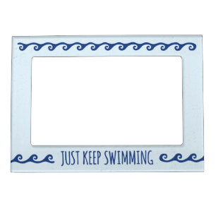 Just Keep Swimming with Wave Pattern Magnetic Frame