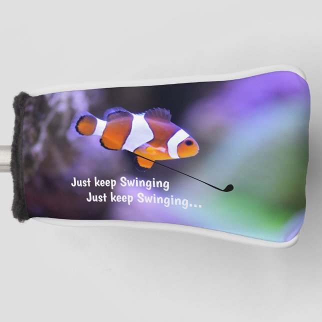 Just Keep Swinging Clown Fish Golfer Golf Head Cover (Front)